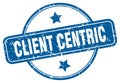 client centric stamp. client centric round grunge sign. Royalty Free Stock Photo