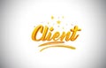 Client Golden Yellow Word Text with Handwritten Gold Vibrant Colors Vector Illustration