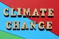 Climate Change, phrase as banner headline Royalty Free Stock Photo