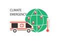 Climate Emergency Declaration Vector. Environmental issues on planet Earth. Temperature increase, thermometer, ambulance, geolocat