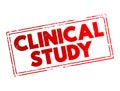 Clinical Study - type of research study that tests how well new medical approaches work in people, text concept stamp Royalty Free Stock Photo