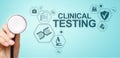 Clinical testing research, Pharmacy and Medicine concept on screen.