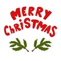 Clipart for the Christmas holiday. Spruce branches and inscription.