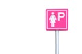 Clipping path, pink ladies parking sign mark isolated on white background, copy space