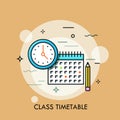 Clock, calendar and pencil. Concept of class timetable or schedule, personal study plan creation, learning time planning Royalty Free Stock Photo