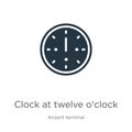 Clock at twelve o\'clock icon vector. Trendy flat clock at twelve o\'clock icon from airport terminal collection isolated on white