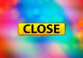Close Abstract Colorful Background Bokeh Design Illustration