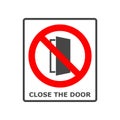 Close the door sign, Keep this door closed icon