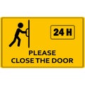 Close the door sign