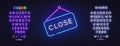 Close Neon for banner design. Isolated vector illustration