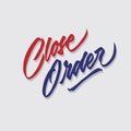 Close order hand lettering typography sales and marketing shop store signage poster