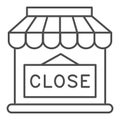 Close shop thin line icon, market concept, Store with closed sign on white background, Shop doorway is closed icon in