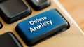 A close up of a blue button on the keyboard that says delete anxiety, AI