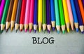 Close up colored pencil writing with BLOG .Education concept