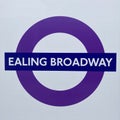 EALING BROADWAY sign in London underground