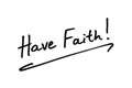 Have Faith