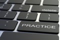 Close-up of PRACTICE key on the keyboard. 3D rendering