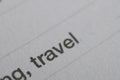 Close-Up of Printed Document Highlighting the Word Travel Royalty Free Stock Photo