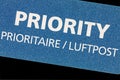 Close up Priority, Prioritaire, Luftpost label Royalty Free Stock Photo