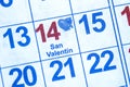 A close up of a Spanish Calendar on Feb 14 with spanish text `San Valentin` which in English means Saint Valentine`s Day