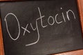 Up view of lettering oxytocin on