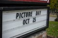 Close up view of a School Picture Day sign outside of an elemtary school in Seattle, WA