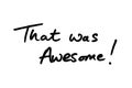 That Was Awesome Royalty Free Stock Photo