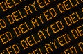 Delayed Sign Closeup Royalty Free Stock Photo