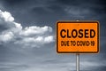 Closed due to Covid-19 US traffic sign information Royalty Free Stock Photo