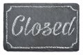 Closed handwritten inscription sign on chalk board