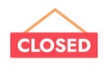 Closed hanging signboard semi flat colour vector object Royalty Free Stock Photo
