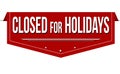 Closed for holidays banner design