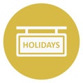 Closed, holidays banner Vector Icon which can easily edit