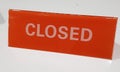 Closed Sign With Orange Colour