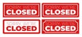 CLOSED. We Are Closed Sign - Closed retail store red vector illustration symbol Royalty Free Stock Photo
