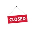 Closed sing vector illustration, flat style signboard hanging