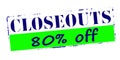 Closeouts eighty percent off Royalty Free Stock Photo