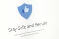 Closeup of the word Stay Safe and Secure of the Facebook website.