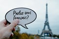 Text do you speak French, in French, in Paris Royalty Free Stock Photo