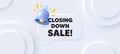 Closing down sale. Special offer price sign. Neumorphic background. Vector