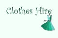 Clothes Hire text with green dress on hanger, sustainable fashion and zero waste