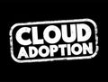 Cloud Adoption is a strategic move by organisations of reducing cost, mitigating risk and achieving scalability of data base