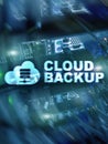 Cloud backup. Server data loss prevention. Cyber security Royalty Free Stock Photo