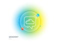 Cloud computing communication line icon. Internet data storage sign. Gradient blur button. Vector Royalty Free Stock Photo