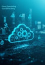Cloud Computing Cost Savings Efficient cloud computing solutions cost optimization strategies and technological advancements