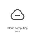 cloud computing icon vector from basic ui collection. Thin line cloud computing outline icon vector illustration. Linear symbol Royalty Free Stock Photo