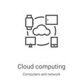 cloud computing icon vector from computers and network collection. Thin line cloud computing outline icon vector illustration. Royalty Free Stock Photo
