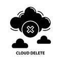 cloud delete icon, black vector sign with editable strokes, concept illustration