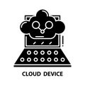 cloud device icon, black vector sign with editable strokes, concept illustration Royalty Free Stock Photo