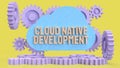 Cloud Native Development Workflow with Automation Gears Concept 3d render Royalty Free Stock Photo